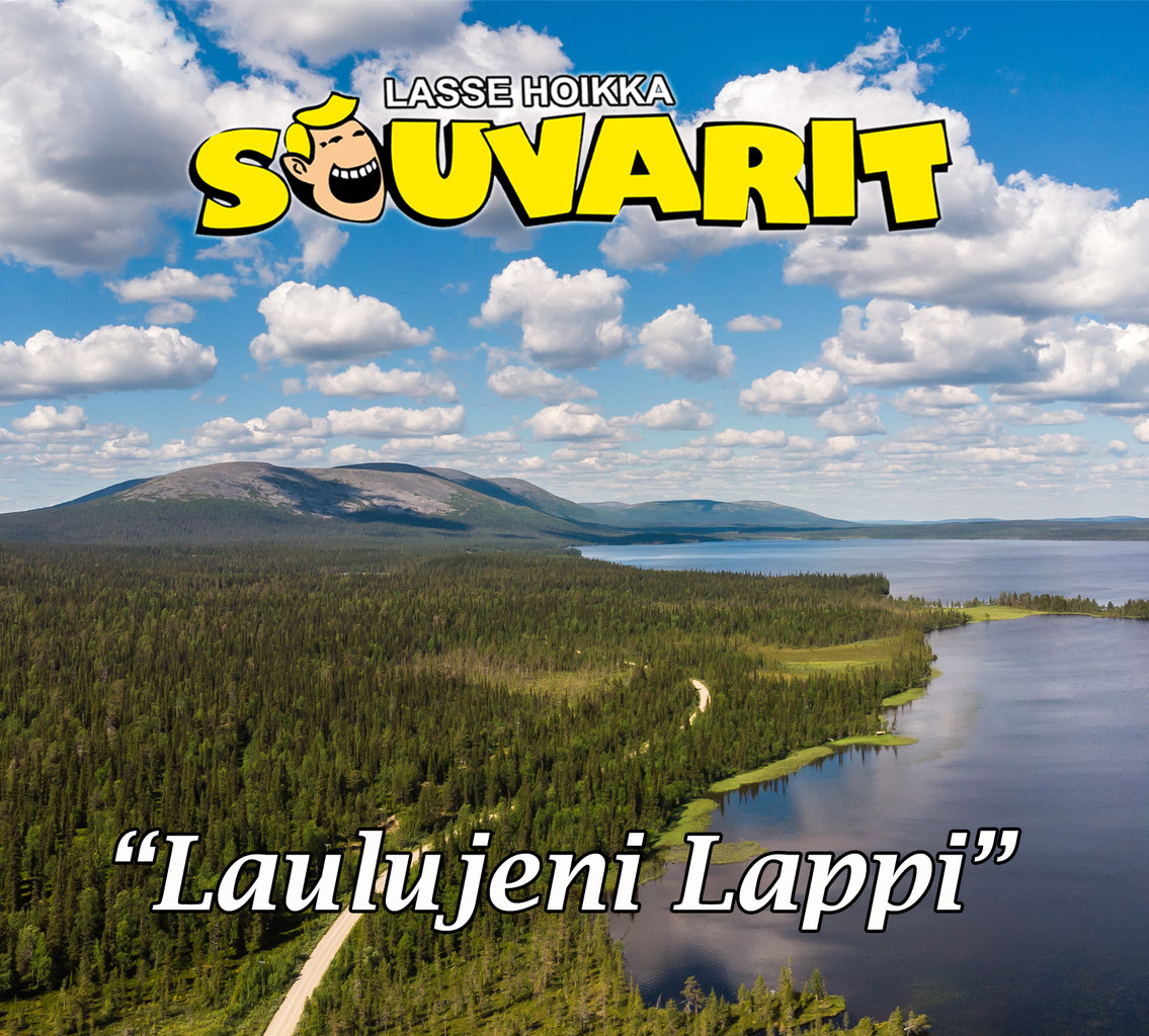 Lasse Hoikka & Souvarit - Laulujeni Lappi