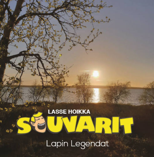Lasse Hoikka & Souvarit : Lapin Legendat