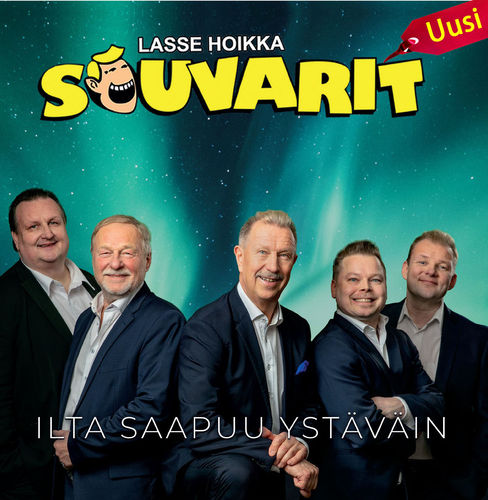 Lasse Hoikan & Souvarit: Ilta saapuu ystäväin